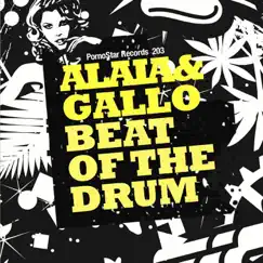 Beat of the Drum - Single by Alaia & Gallo album reviews, ratings, credits