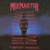 Mixmaster - Motion of Love (Extended Remix)
