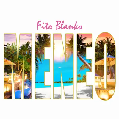 Meneo - Single - Fito Blanko
