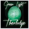 Go (Green Light) - Theolodge lyrics