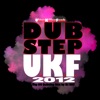 Dubstep Ukf 2012 – Top 60 Dubstep Hits by DJ Ukf