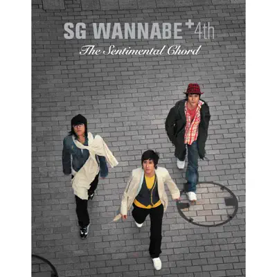 The Sentimental Chord - SG Wannabe
