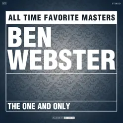 The One and Only - Ben Webster