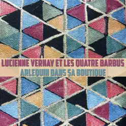 Arlequin dans sa boutique - Single - Quatre Barbus [Les]