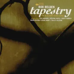 Tapestry - Bob Belden Tapestry - Bob Belden