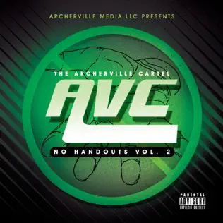 descargar álbum The Archerville Cartel - No Handouts Volume 1