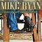 Dancing All Around It - Mike Ryan lyrics