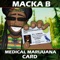 Medical Marijuana Card - Macka.B lyrics