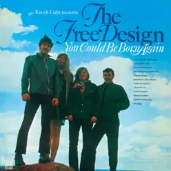 You Could Be Born Again - The Free Design