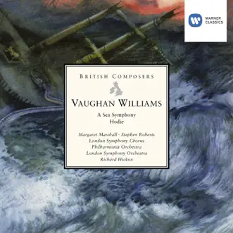 Vaughan Williams: A Sea Symphony & Hodie by Richard Hickox & Philharmonia Orchestra album reviews, ratings, credits