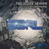 Stream & download Feels Like Heaven (feat. MioMinnie) - Single