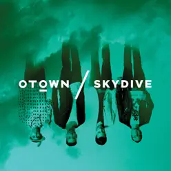 Skydive - Single - O-Town