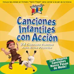 Canciones Infantiles con Acción - Cedarmont Kids Canciones Infantiles con Acción - Cedarmont Kids