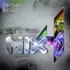 Mix 4 (Édition deluxe), 2014