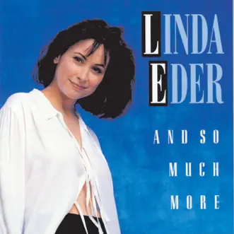 And So Much More by Linda Eder album reviews, ratings, credits