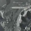 Stream & download Brazilian Rhapsody