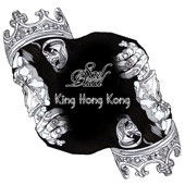 Soul Daad, Gianski, De Nigga Dwayne & Vice Vic - King Hong Kong