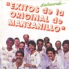 Éxitos de la Original de Manzanillo