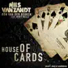 House of Cards (Radio Edit) [feat. Monty Wells] song lyrics
