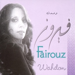 Fairouz - Wahdon