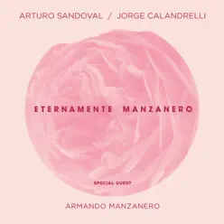 Eternamente Manzanero - Arturo Sandoval Eternamente Manzanero - Arturo Sandoval