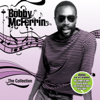 Bobby McFerrin - The Collection - Bobby McFerrin