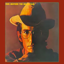 Our Mother the Mountain - Townes Van Zandt