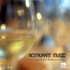 Restaurant Music - Best Instrumental Background Music - Restaurant Music Academy