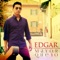 Mayor Que Yo - Edgar lyrics