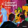 Cabaret Nostalgia artwork