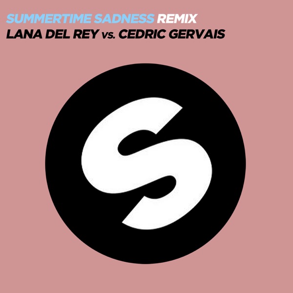 Summertime Sadness by Lana Del Rey on Go Proud