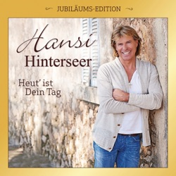 Hansi Hinterseer - Du hast mich heut noch nicht geküsst