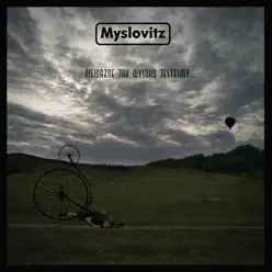 Niewazne Jak Wysoko Jestesmy... - Myslovitz Niewazne Jak Wysoko Jestesmy... - Myslovitz