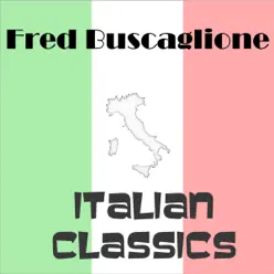 Italian Classics - Fred Buscaglione