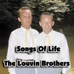 Songs of Life - The Louvin Brothers