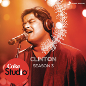 Coke Studio India Season 3: Episode 3 - Clinton Cerejo