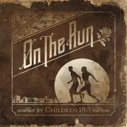 On the Run - Children 18:3