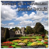 Sonidos de la Naturaleza: Jardín Inglés artwork