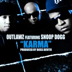 Karma (feat. Snoop Dogg) [UK Remix] - Single - Outlawz