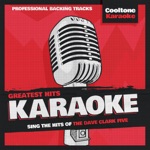 Cooltone Karaoke - Glad All Over (Originally Performed by the Dave Clark Five)