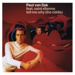 Tell Me Why (The Riddle) - EP - Paul Van Dyk