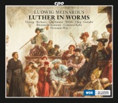 Luther in Worms, Op. 36, Act I "The Journey to Worms": Wo Gott, der Herr, nicht bei uns halt artwork
