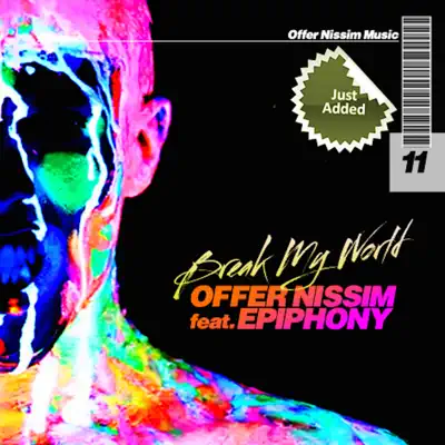 Break My World (feat. Epiphony) - Single - Offer Nissim