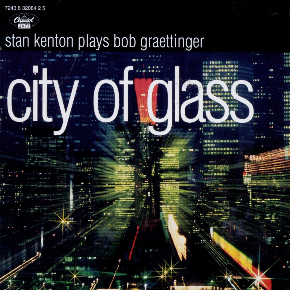 Cities of glass. Стэн Кентон джаз. City of Glass.