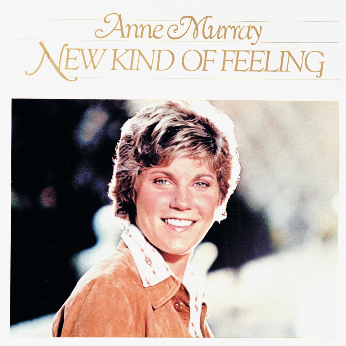 That kind of feeling. Anne Murray. Anne Murray - 1978 - New kind of feeling album. Anne Murray - 1974 - Country album. Anne Murray "Annie".