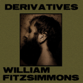 Derivatives - William Fitzsimmons