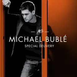 Special Delivery - EP - Michael Bublé