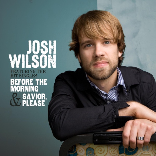 \"Savior, Please\" by Josh Wilson on Go Faith