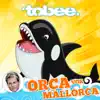 Stream & download Orca vor Mallorca - Single