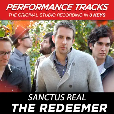 The Redeemer (Performance Tracks) - EP - Sanctus Real